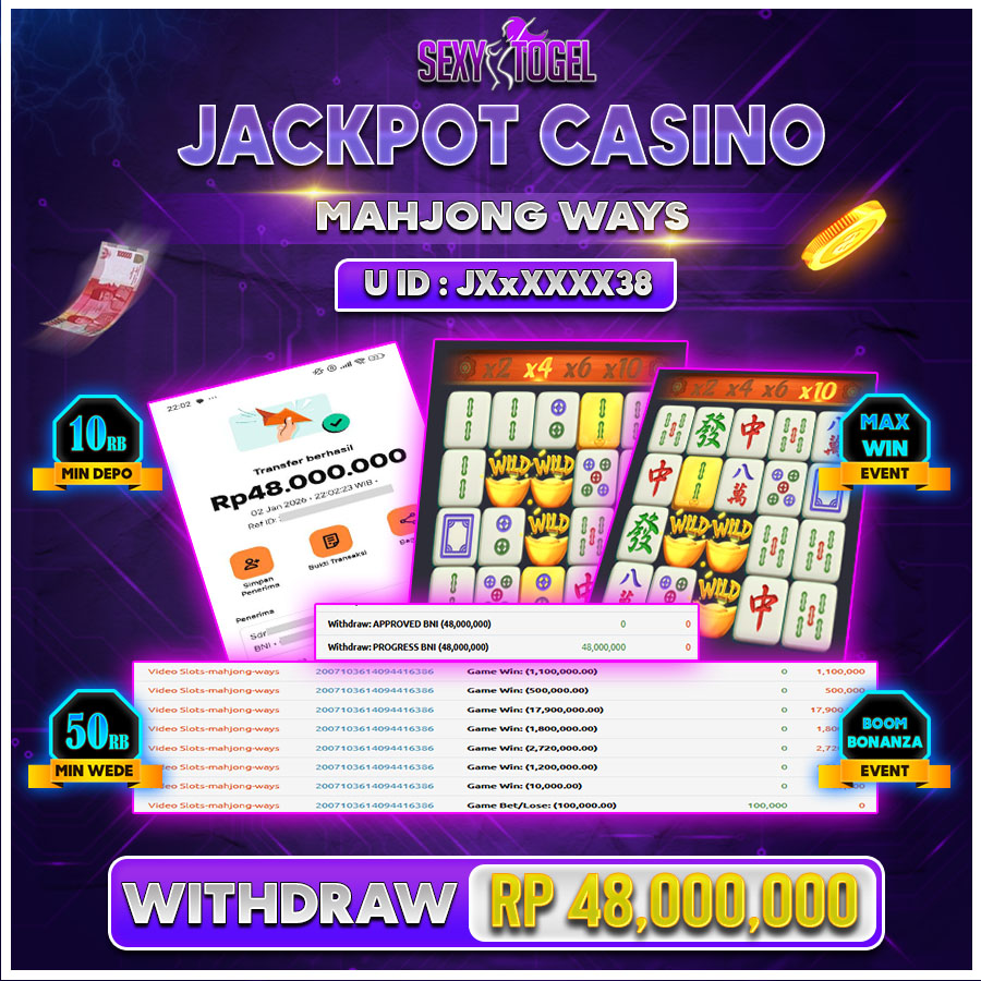 SEXYTOGEL JACKPOT SLOT MAHJONG WAYS Rp.48.000.000.,-LUNAS